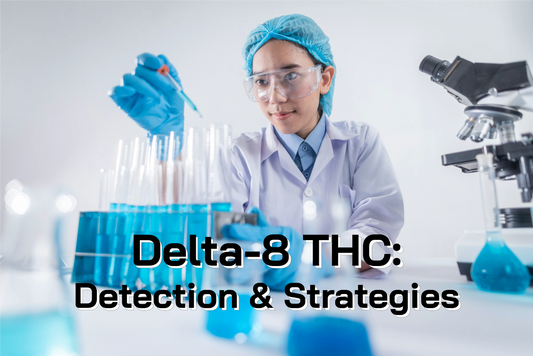Delta 8 THC detection and strategies