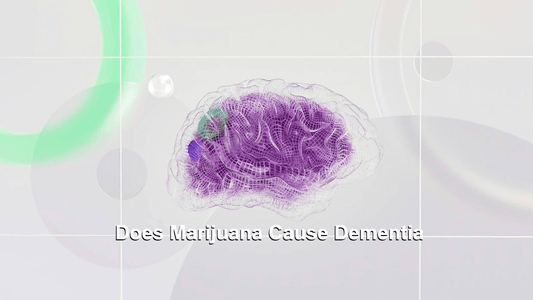 Does Marijuana Cause Dementia? Separating Fact from Fiction - Exploro