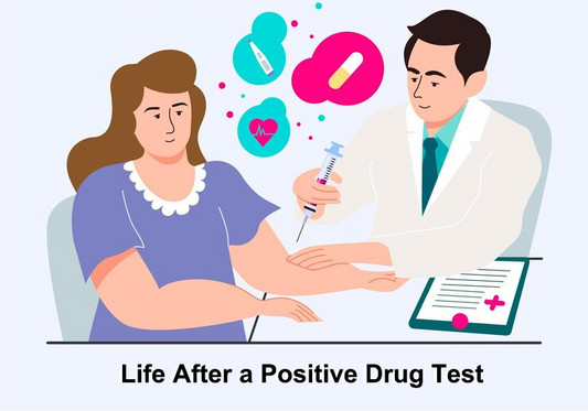 Life After a Positive Drug Test (Breaking the Stigma)